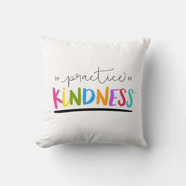 Practice Kindness Kudde (Framsida)