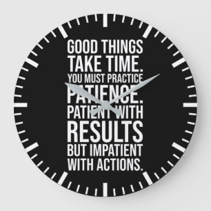 Practice Patience - Success Motivational Stor Klocka