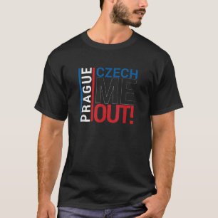 Prag Kärlek Czech Me Ut Tjeckien Souvenir T Shirt