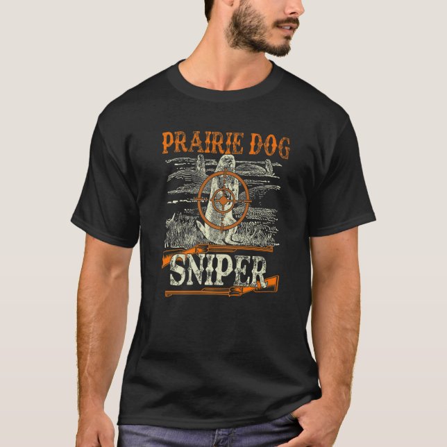 Prairie Hund Sniper Hunting Season T Shirt (Framsida)