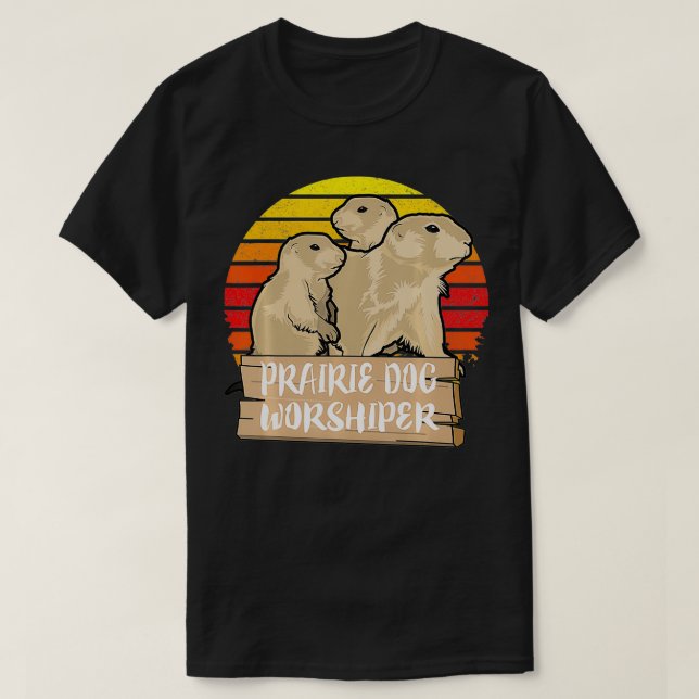 Prairie Hund Worshiper Funny Animal T Shirt (Design framsida)