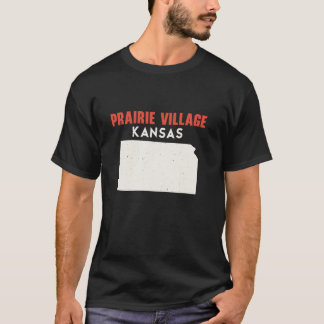 Prairie Village Kansas USA State America Travel Ka T Shirt