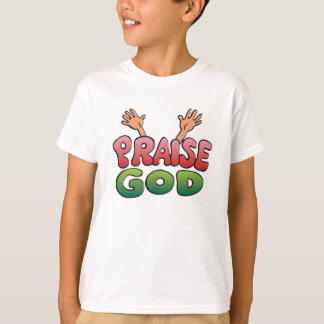 PRAISE GOD TEE SHIRT