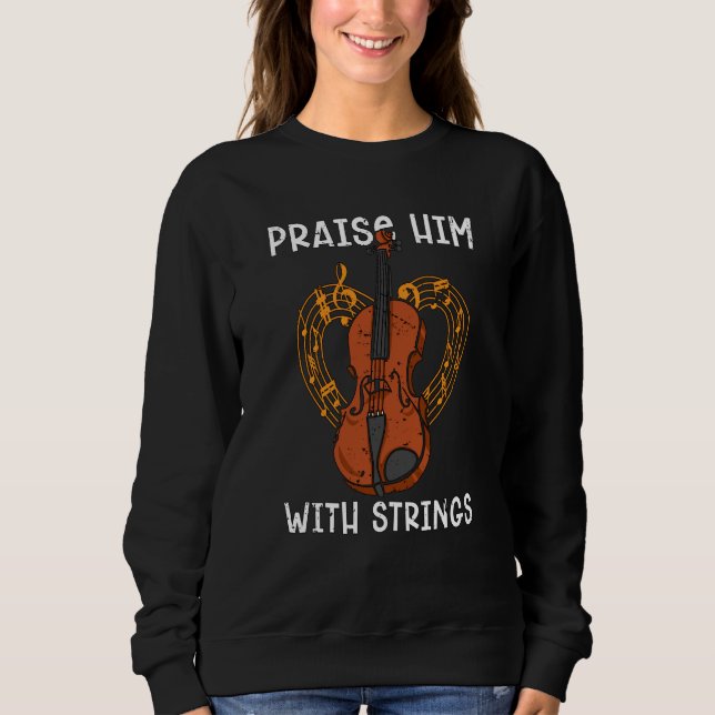 Praise Him With Strings Favorite Musical Instrumen T Shirt (Framsida)
