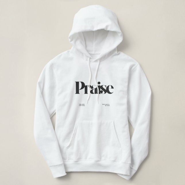 Praise Hoodie T Shirt (Design framsida)