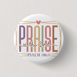 Praise the Lord Button Knapp