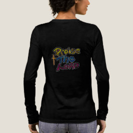 Praise the Lord Church Worship Choir  T Shirt