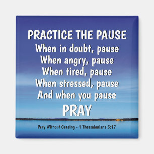 PRAKTIKEN PAUSE Pray inspirational Christian Magnet
