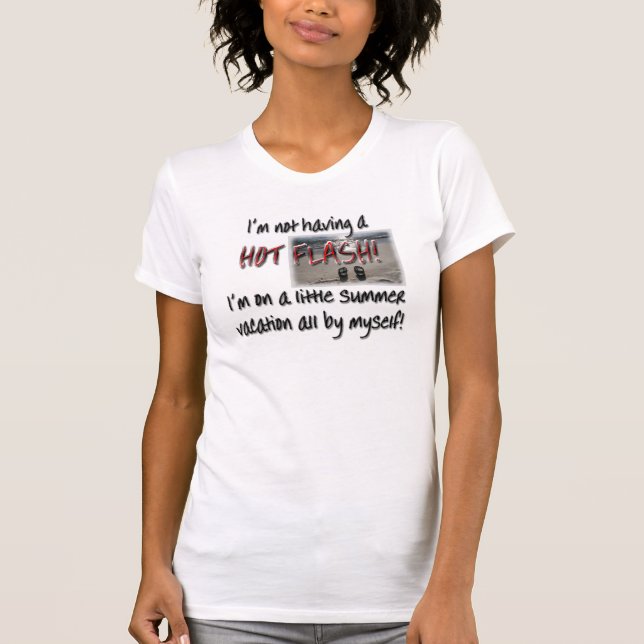 Prålig hett? INTE! T-shirt (Framsida)