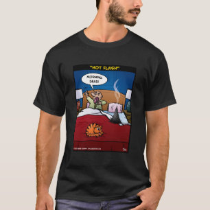 "Prålig hett ", T Shirt