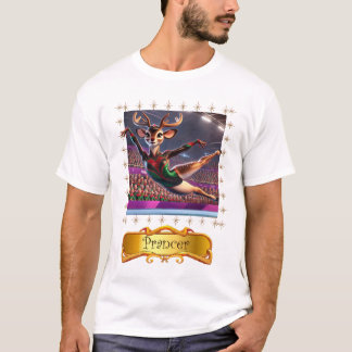 Prancer T Shirt