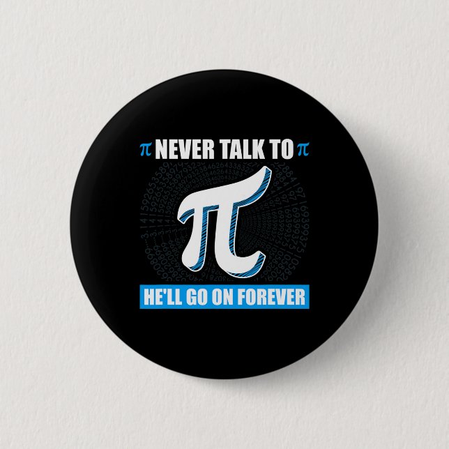 Prata aldrig med Pi Pi Lycklig Pi Day Math Knapp (Framsida)