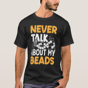 Prata aldrig om mitt Pärlor som syr Nål A T Shirt