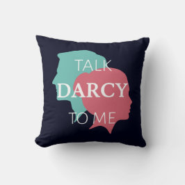 Prata Darcy med mig IV Kudde