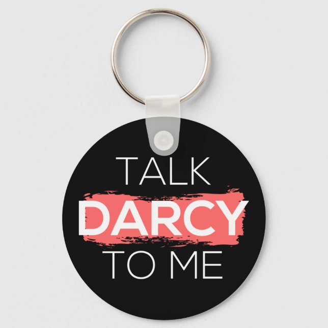 Prata Darcy med mig. Nyckelring (Framsida)