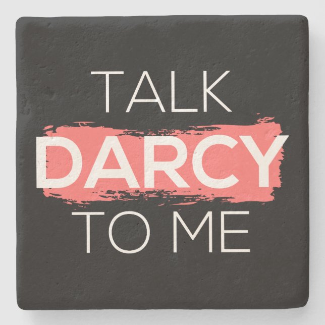 Prata Darcy med mig. Stenunderlägg (Framsidan)