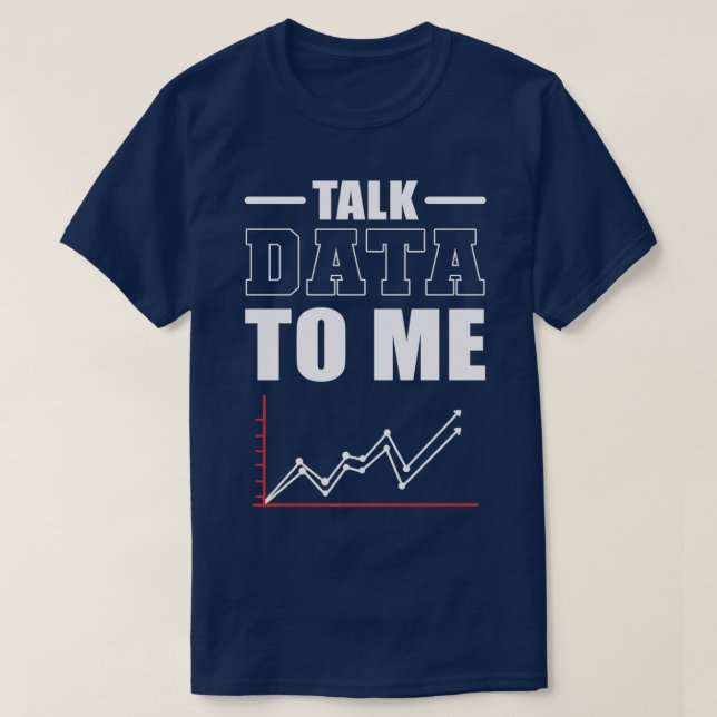 Prata data med mig Data Scientist Data Analyst T Shirt (Design framsida)