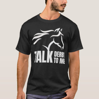 Prata Derby till mig Tävla Gift T Shirt