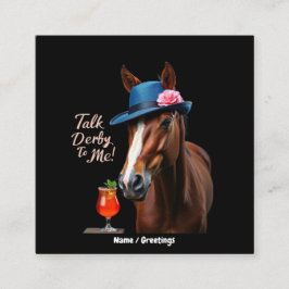Prata derby till mig, Tävla Horse Quote Fyrkantigt Visitkort