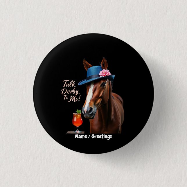 Prata derby till mig, Tävla Horse Quote Knapp (Framsida)