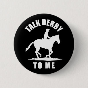 Prata Derby to me - Horse Tävla Knapp