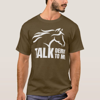 Prata Derby to Me Horse Tävla T Shirt