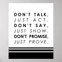 Prata inte, bara agera Motivational Quote