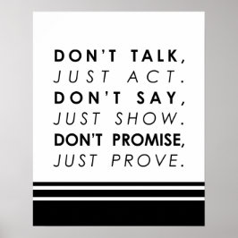 Prata inte, bara agera Motivational Quote Poster