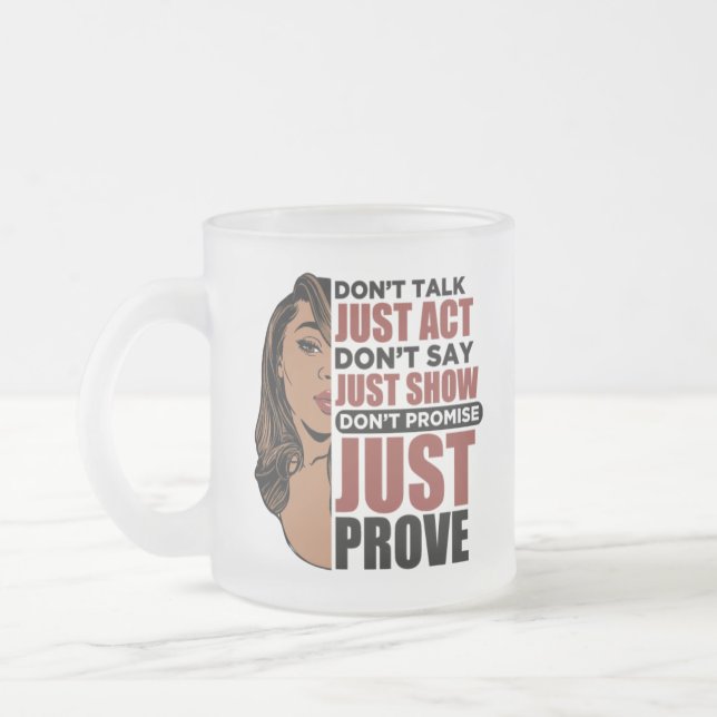 Prata inte bara. Säg inte bara show. Inte p Frostad Glasmugg (Vänster)