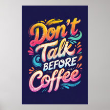 Prata inte innan kaffetypografi Poster
