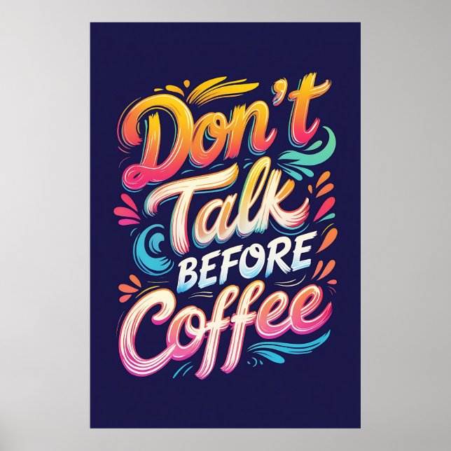 Prata inte innan kaffetypografi Poster (Framsidan)