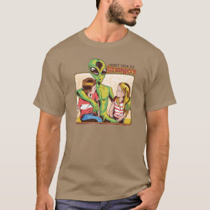 Prata inte med främlingar t shirt