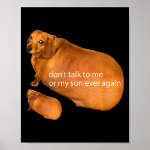 Prata Inte Med Mig Eller Min Son Någon Gång Till R Poster