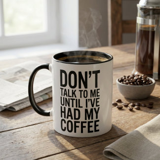 Prata Inte Med Mig Förrän Jag Har Haft Min Kaffe R Mugg