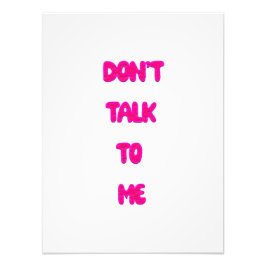 Prata inte med mig fototryck