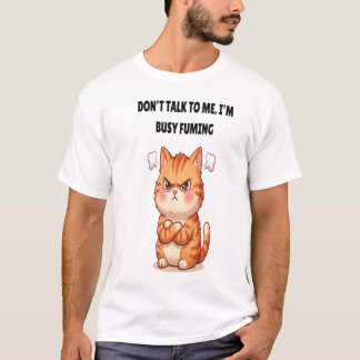 Prata inte med mig, jag är upptagen och rasande Ro T Shirt