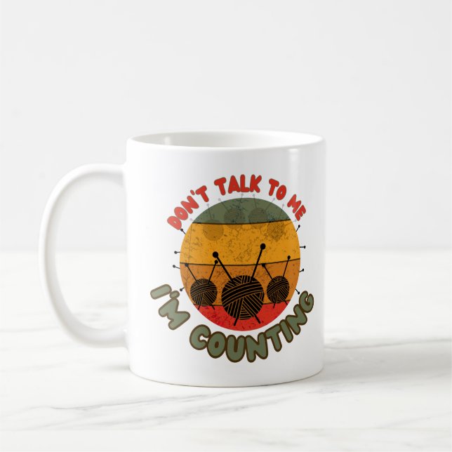 Prata inte med mig. Jag räknar Kaffemugg (Vänster)