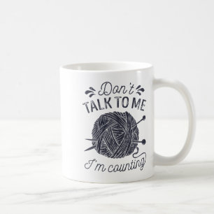 Prata Inte Med Mig Jag Räknar Stickningsälskare St Kaffemugg