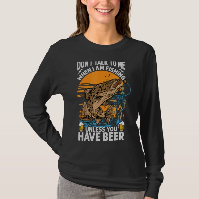 Prata inte med mig när jag fiskar om du inte har t shirt (Framsida)