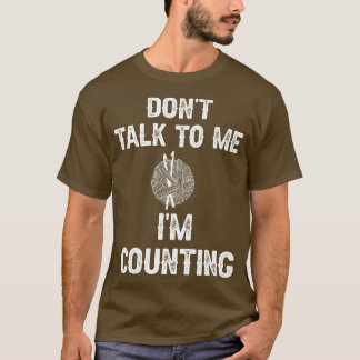 Prata inte med mig om jag räknar med att räkna t shirt