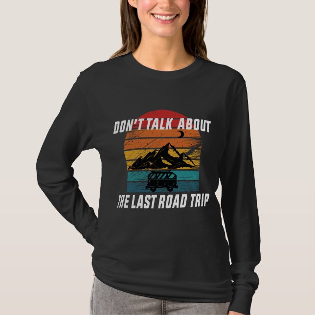 Prata inte om sista vägen Resa T Shirt (Framsida)
