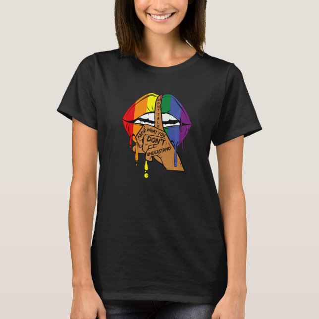 Prata inte om vad du inte förstår Gay Pri T Shirt (Framsida)