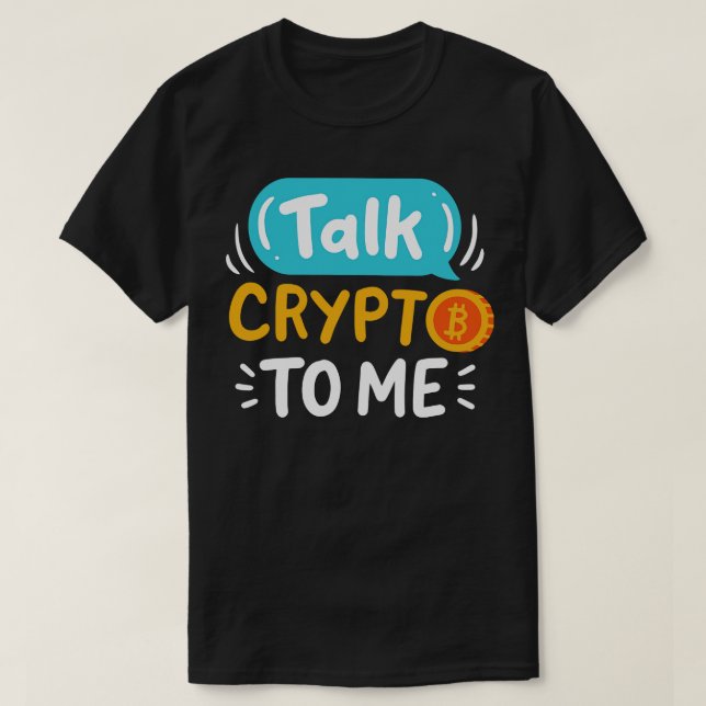 Prata krypto med mig t shirt (Design framsida)