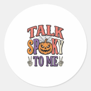 Prata Kusligt Med Mig Vintage Halloween T-Shirt De Runt Klistermärke