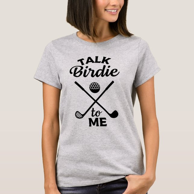 Prata med Birdie till mig Golf Player T-Shirt (Framsida)