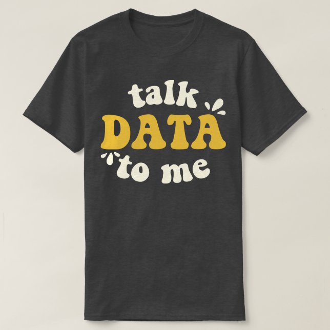 Prata med data till mig-datatekniker t shirt (Design framsida)