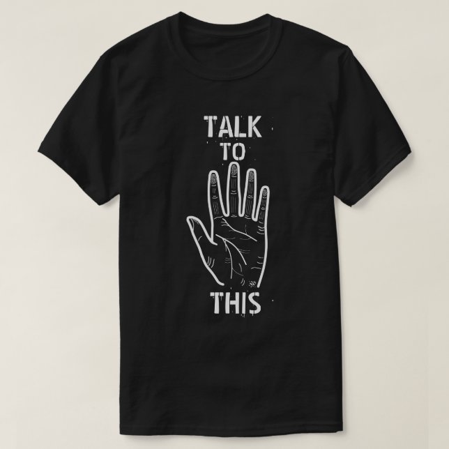 Prata med det här! t shirt (Design framsida)