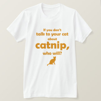 "Prata med din katt..." T Shirt