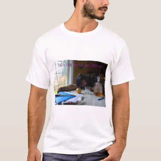 Prata med en lök skjorta t shirt
