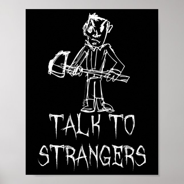 Prata Med Främlingar Halloween Kostym Ord Design  Poster (Framsidan)